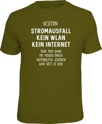 Shirt gestern stromausfall - t-shirt,