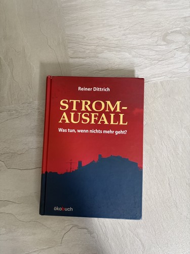 Stromausfall reiner dittrich - stromausfall,
